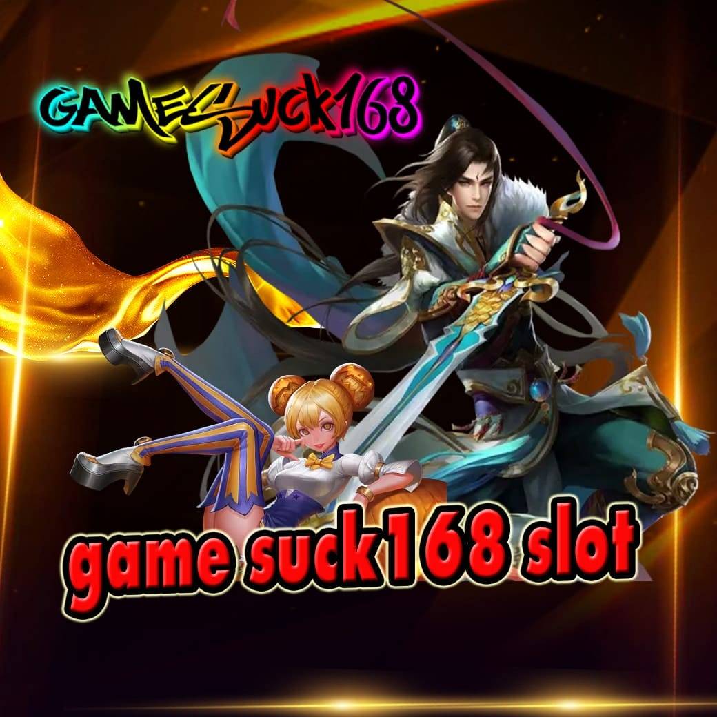 game suck168 slot